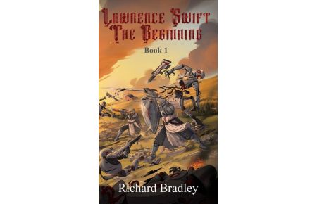 Lawrence Swift The Beginning