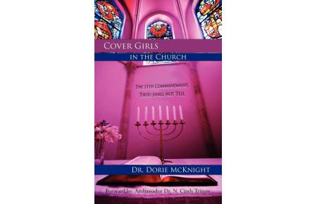 Cover Girls in the Church  - The 11th Commandment, Thou Shall Not Tell