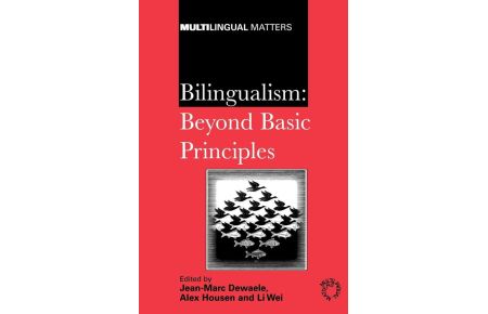 Bilingualism - Beyond Basic Principles