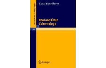 Real and Etale Cohomology