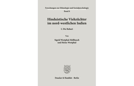 Hinduistische Viehzüchter im nord-westlichen Indien.  (Softcover)  - I. Die Rabari.