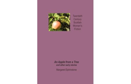 An Apple from a Tree and Other Early Stories