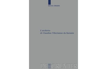 L¿archivio di Claudius Tiberianus da Karanis