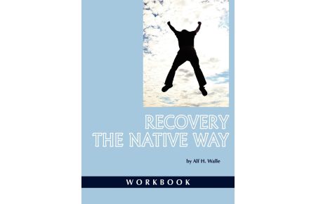 Recovery the Native Way  - Workbook (PB)