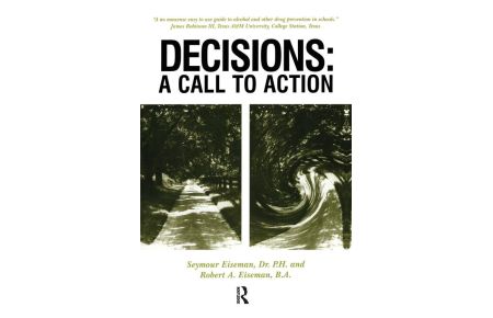 Decisions - A Call to Action