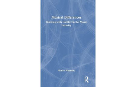 Musical Differences - Working with Conflict in the Music Industry