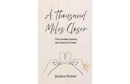 A Thousand Miles Closer