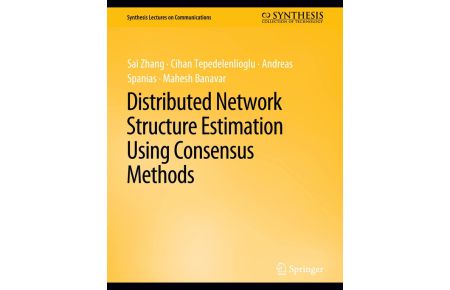 Distributed Network Structure Estimation Using Consensus Methods