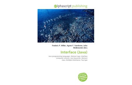 Interface (Java) - Java (programming language), Abstract type, Interface (computer science), Java keywords, Abstract class, Multiple inheritance, Top type