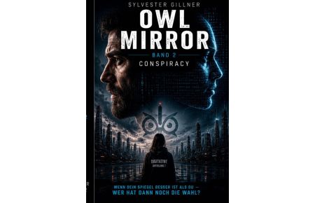 Owl Mirror Conspiracy  - Band 2