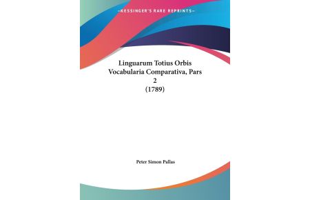 Linguarum Totius Orbis Vocabularia Comparativa, Pars 2 (1789)